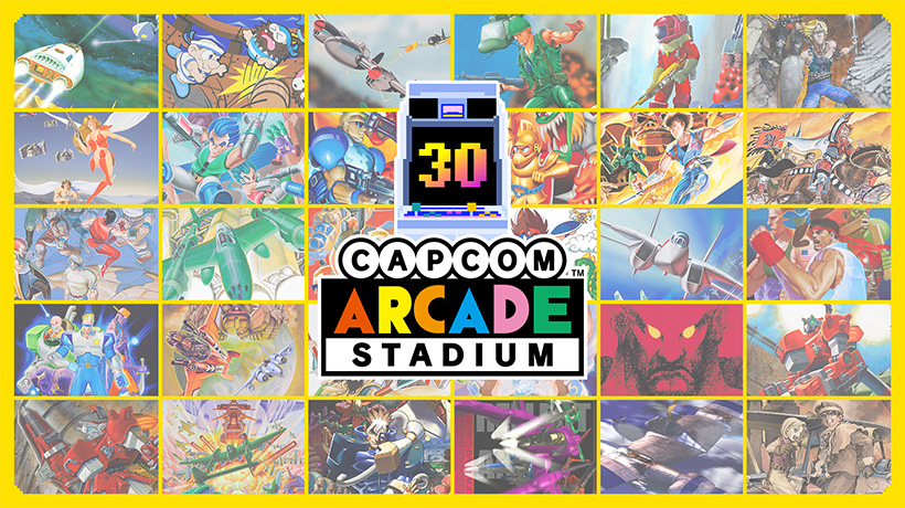 30 Title Pack「Capcom Arcade Stadium Packs 1, 2, and 3」